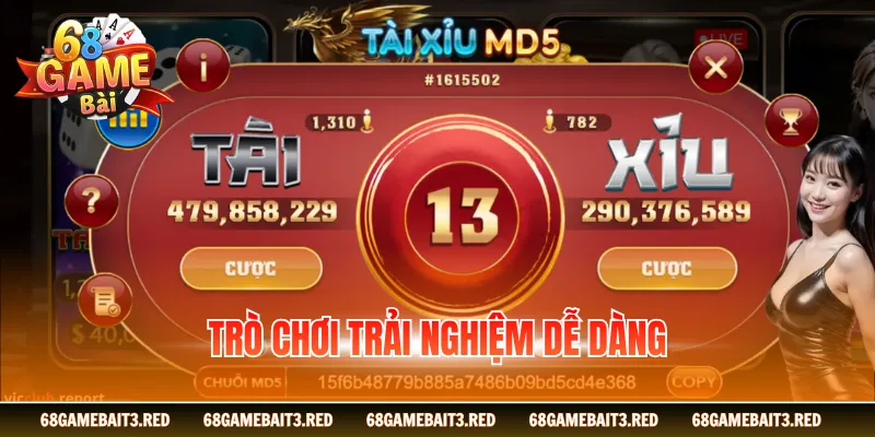 Tài xỉu có trải nghiệm dễ dàng